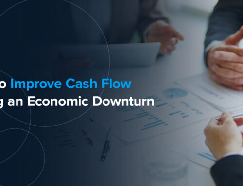 How to Improve Cash Flow During an Economic Downturn