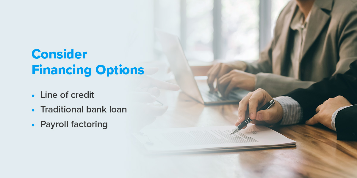 consider financing options