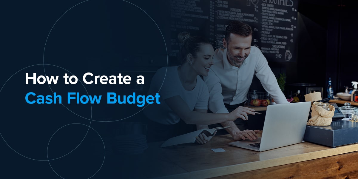 how to create a cash flow budget